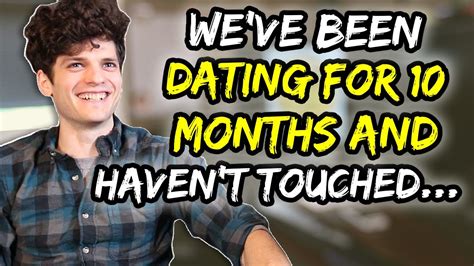 dating for 10 months